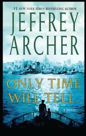 Only Time Will Tell (The Clifton Chronicles) by Jeffery Archer (2012-03-06)