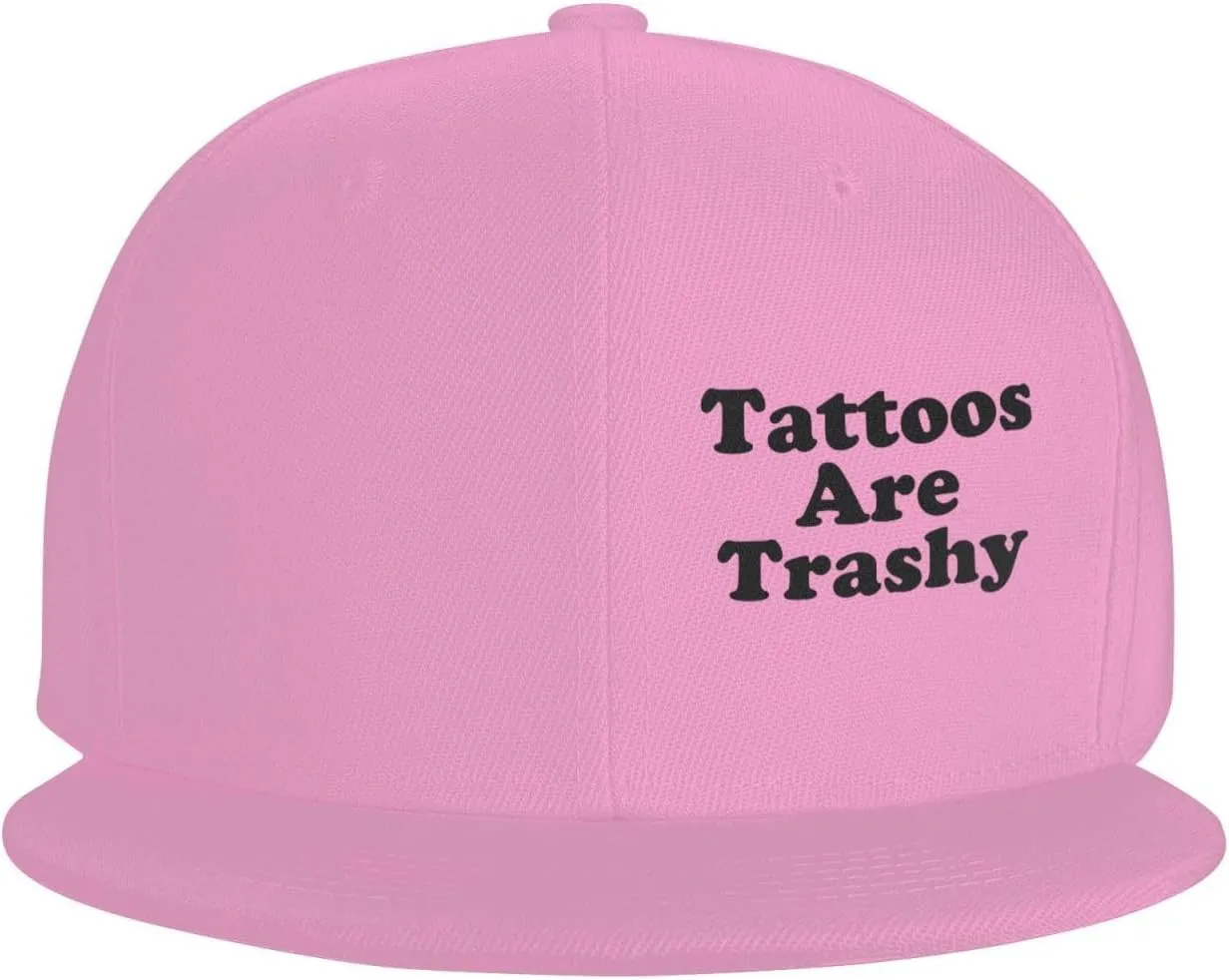 Tattoos are Trashy Flat Brim Baseball Cap,Classic Snapback Hats Adjustable Trucker Hat for Men & Women,Black